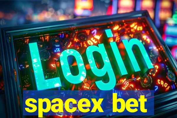 spacex bet